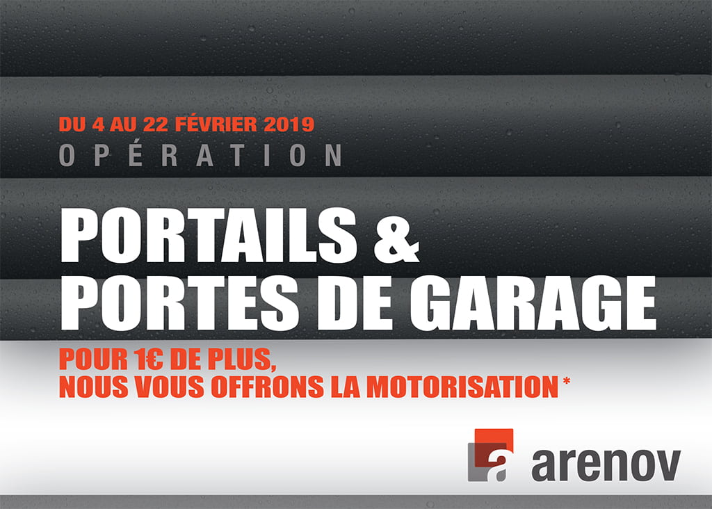 Opération Portails & Portes de garage du 4 au 22 Février 2019